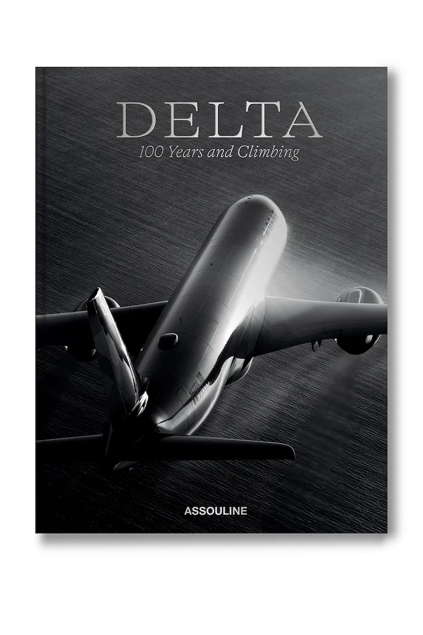 Assouline  Kniha  Delta: 100 Years & Climbing by Mark Ellwood, English