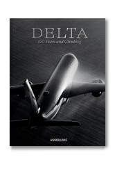 Assouline  Kniha  Delta: 100 Years & Climbing by Mark Ellwood, English
