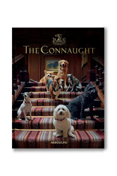 Assouline  Kniha  The Connaught Hotel by Bill Prince, English