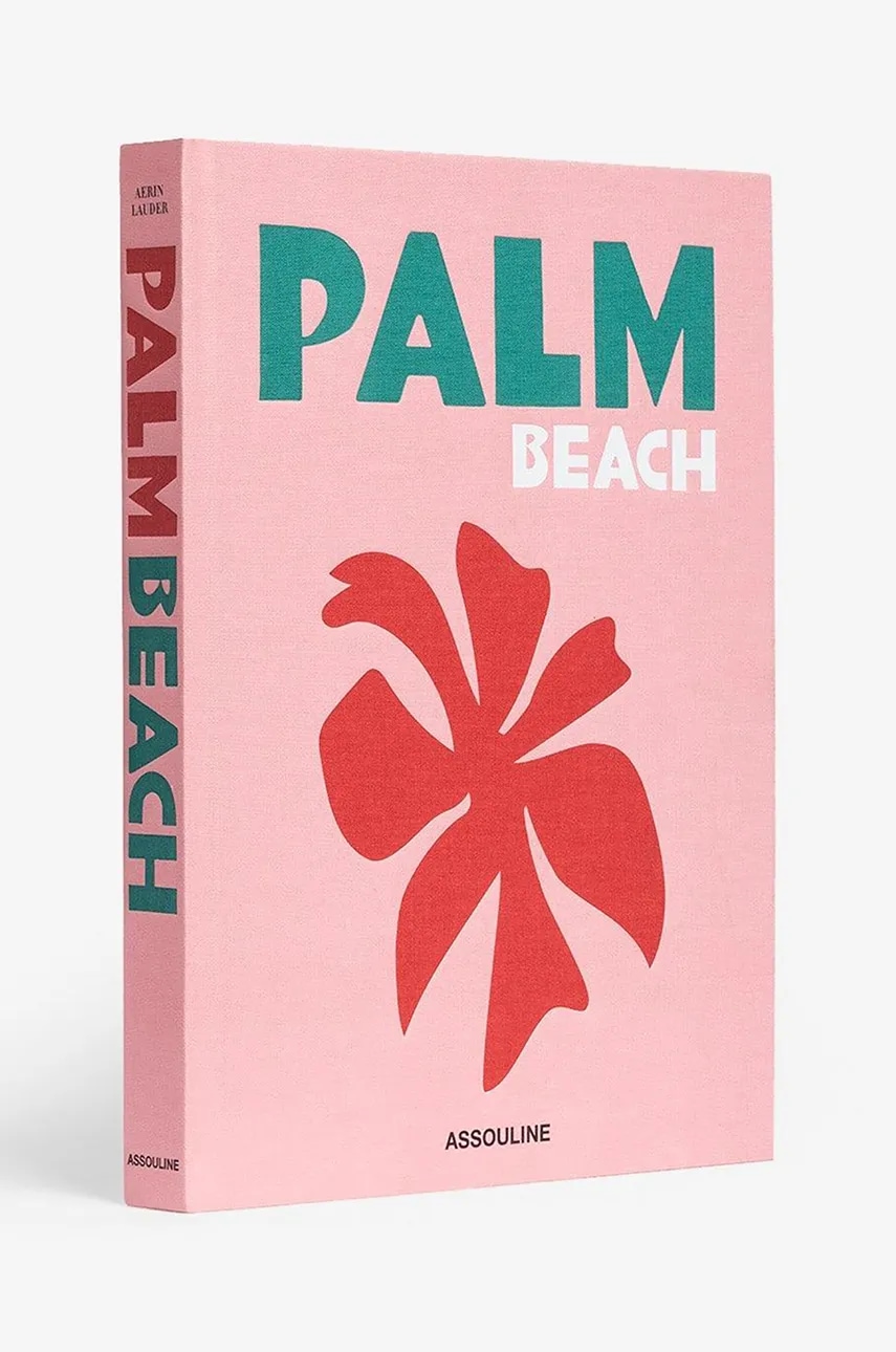 Assouline  Knížka  Palm Beach by Aerin Lauder, English