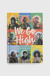 Dorling Kindersley Ltd  Knížka  We Go High, Nicole Ellis