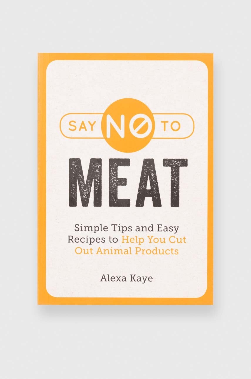 Inne Knížka QeeBoo Say NO to Meat, Alexa Kaye, English