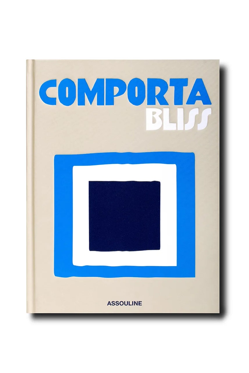 Kniha Assouline Comporta Bliss by Carlos Souza and Charlene Shorto de Ganay, English