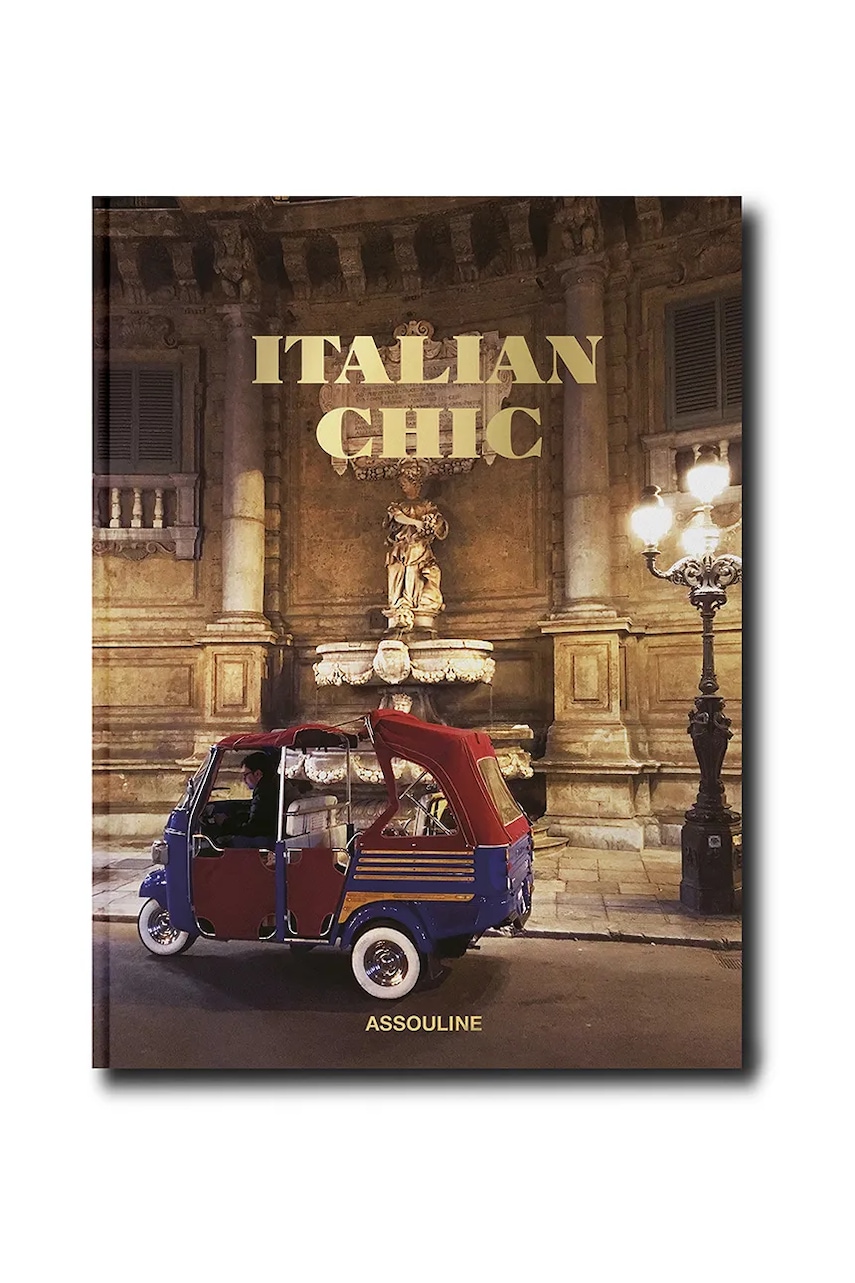 Kniha Assouline Italian Chic by Daria Reina, Andrea Ferolla, English