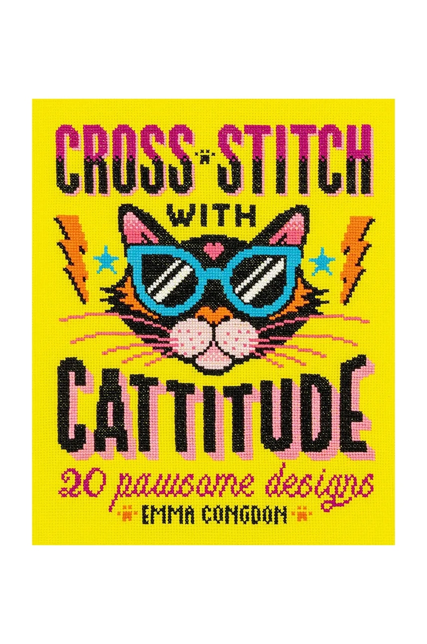 Knížka home & lifestyle Cross Stitch with Cattitude by Emma Congdon, English