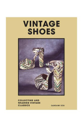 Knížka Vintage Shoes by Caroline Cox, English
