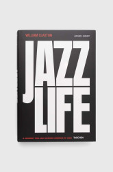 Taschen  Knížka  GmbH Jazzlife, Joachim E. Berendt, William Claxton