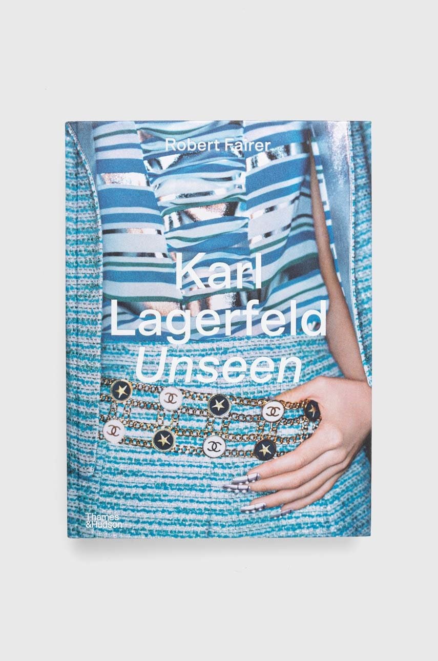 Thames & Hudson Ltd  Knížka  Karl Lagerfeld Unseen, Robert Fairer