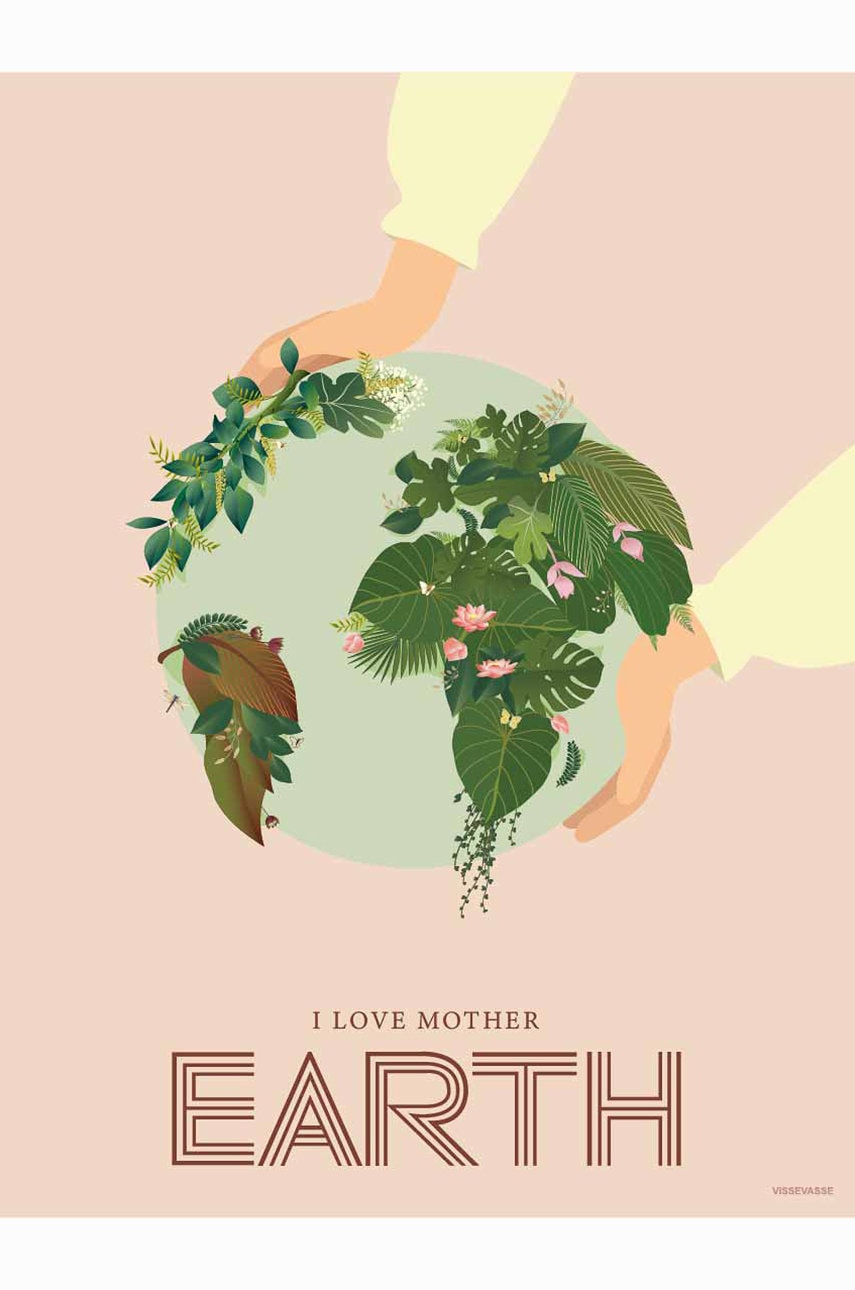 Vissevasse  Plakát  I Love Mother Earth 50x70 cm